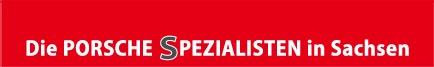 Die Porsche-Spezialisten in Sachsen